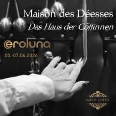 Maison des Déesses – Das Haus der Göttinnen